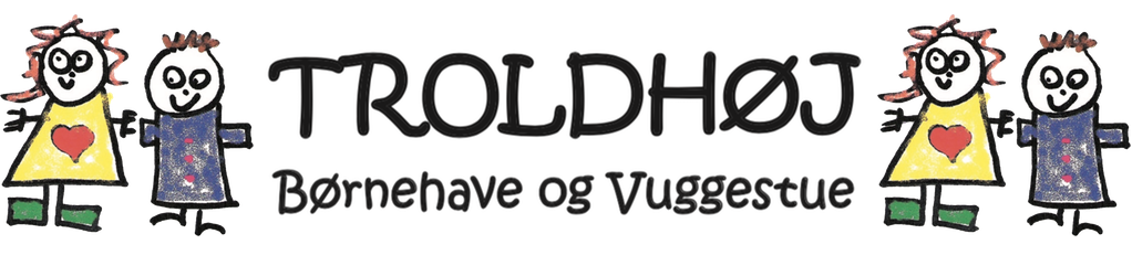 Troldhøj | Børnehave | Vuggestue